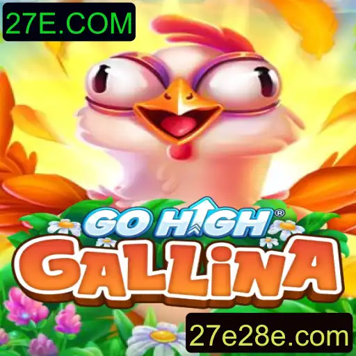 GoHighGallina: Um Passeio Virtual de Aventura e Estratégia com 27E.COM